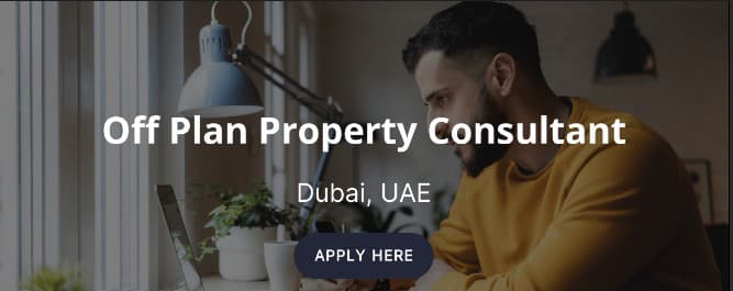 Off Plan Property Consultants in Dubai